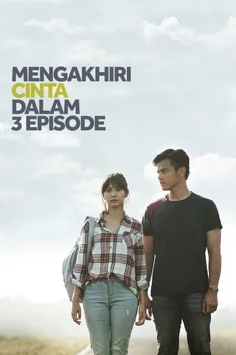 Póster de la serie Mengakhiri Cinta dalam 3 Episode