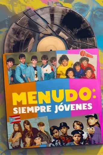 Póster de la serie Menudo: Siempre jóvenes