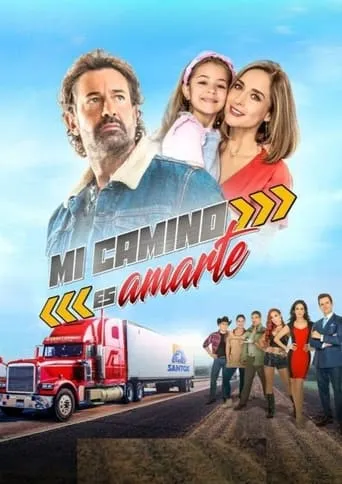 Póster de la serie Mi Camino es Amarte