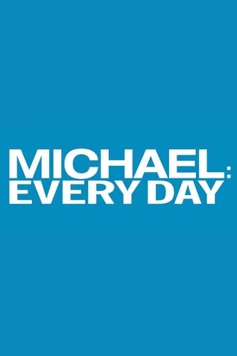 Póster de la serie Michael: Every Day