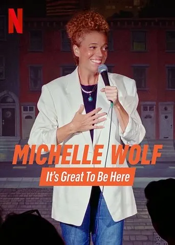 Póster de la serie Michelle Wolf: It's Great to Be Here