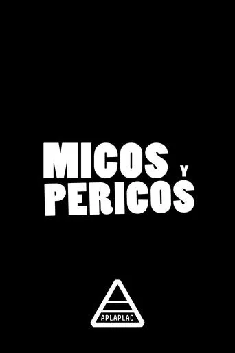Póster de la serie Micos y Pericos