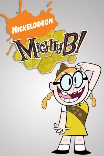 Póster de la serie Mighty B! la súper abeja