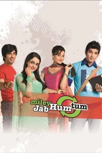 Póster de la serie Miley Jab Hum Tum