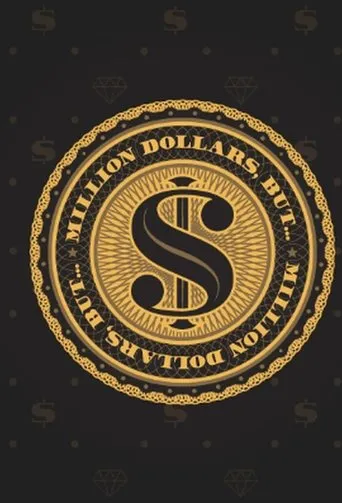 Póster de la serie Million Dollars, But...