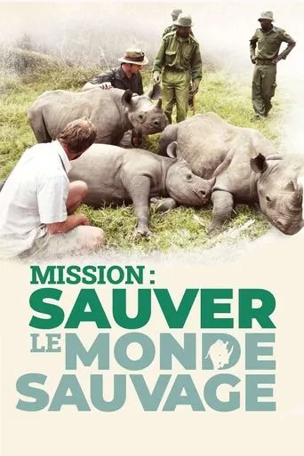Póster de la serie Mission : sauver le monde sauvage