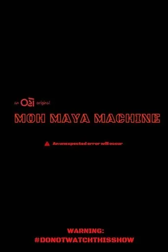 Póster de la serie Moh Maya Machine