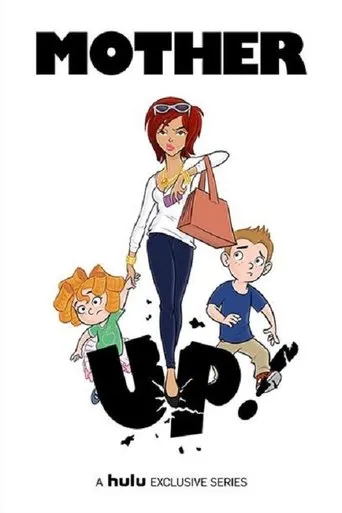 Póster de la serie Mother Up!
