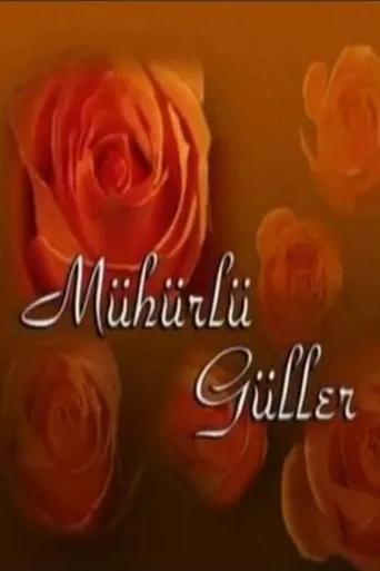 Póster de la serie Mühürlü Güller