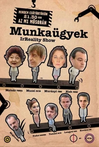 Póster de la serie Munkaügyek - IrReality Show