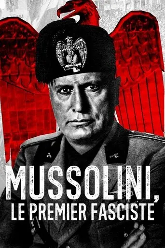 Póster de la serie Mussolini, le premier fasciste
