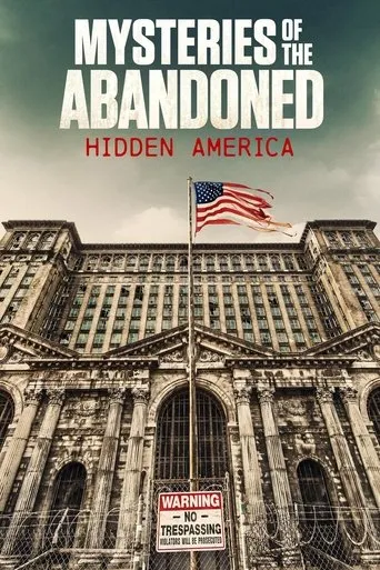 Póster de la serie Mysteries of the Abandoned: Hidden America
