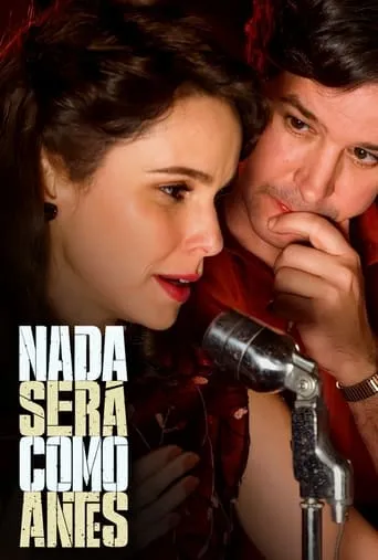 Póster de la serie Nada Será Como Antes