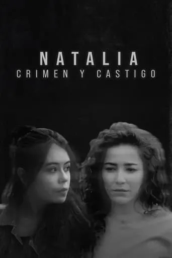 Póster de la serie Natalia. Crimen y Castigo