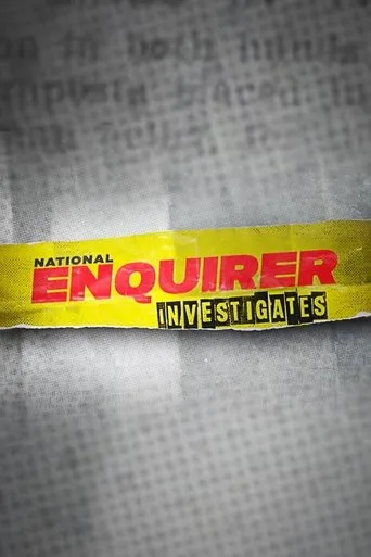 Póster de la serie National Enquirer Investigates