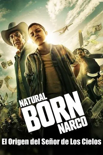 Póster de la serie Natural Born Narco