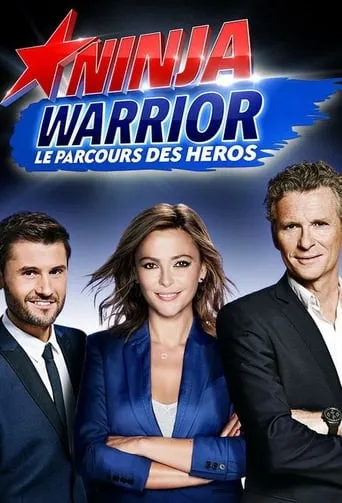 Póster de la serie Ninja Warrior : Le Parcours des héros