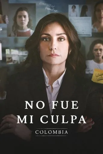 Póster de la serie No fue mi culpa: Colombia