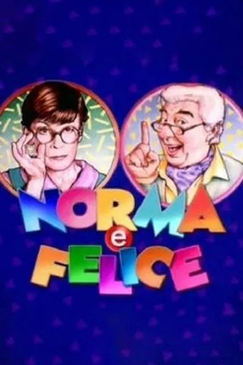 Póster de la serie Norma e Felice