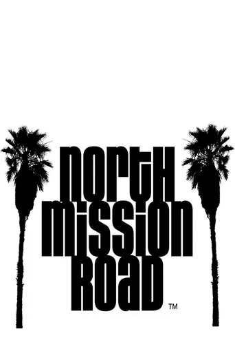 Póster de la serie North Mission Road