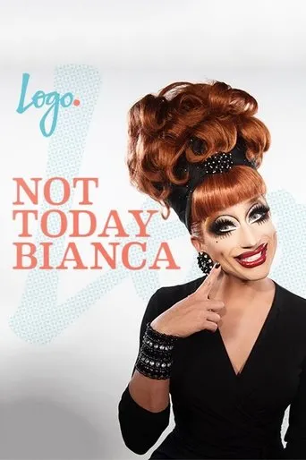 Póster de la serie Not Today, Bianca