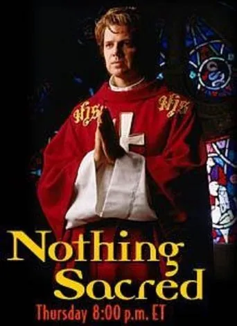 Póster de la serie Nothing Sacred