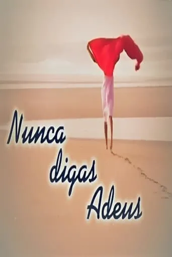 Póster de la serie Nunca Digas Adeus