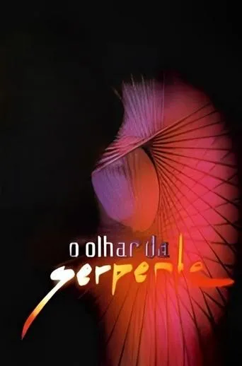 Póster de la serie O Olhar da Serpente