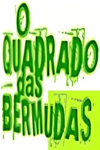 Póster de la serie O Quadrado das Bermudas