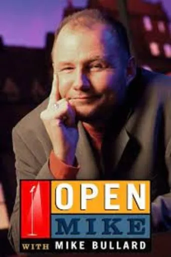 Póster de la serie Open Mike with Mike Bullard