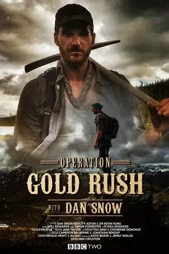 Póster de la serie Operation Gold Rush with Dan Snow