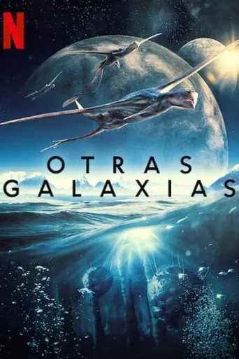 Póster de la serie Otras galaxias