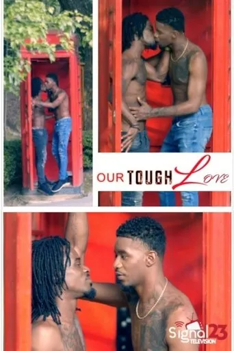 Póster de la serie Our Tough Love
