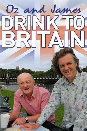 Póster de la serie Oz and James Drink to Britain