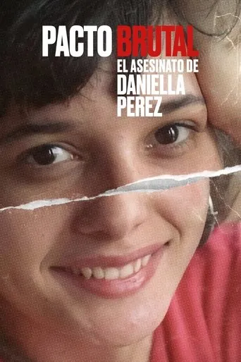 Póster de la serie Pacto Brutal: O Assassinato de Daniella Perez