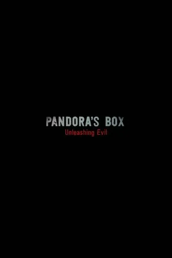 Póster de la serie Pandora's Box: Unleashing Evil