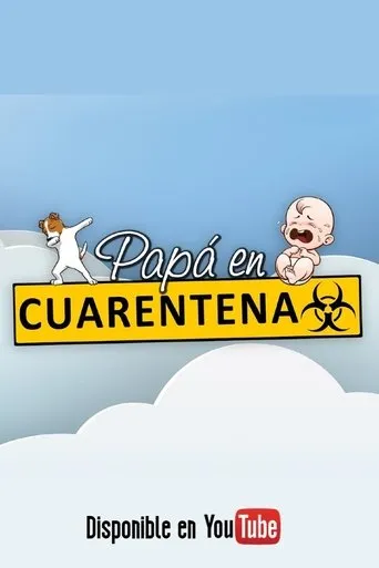 Póster de la serie Papá en Cuarentena