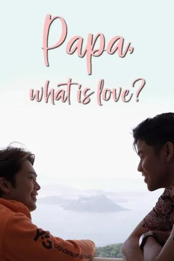 Póster de la serie Papa, What is Love?