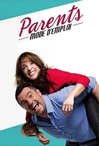 Póster de la serie Parents mode d'emploi