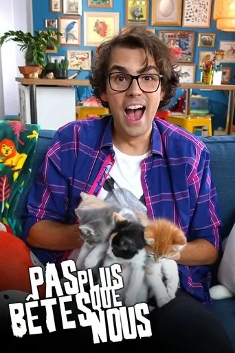 Póster de la serie Pas plus bêtes que nous