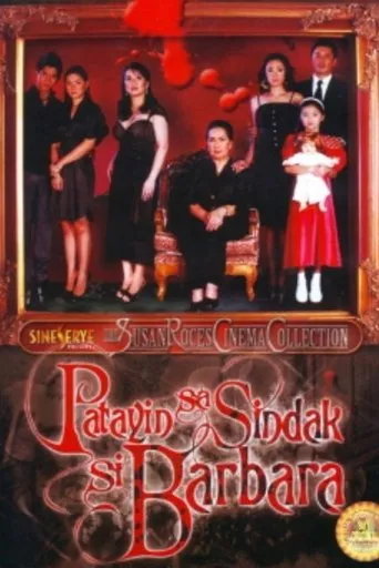 Póster de la serie Patayin Sa Sindak Si Barbara