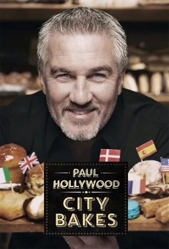 Póster de la serie Paul Hollywood City Bakes