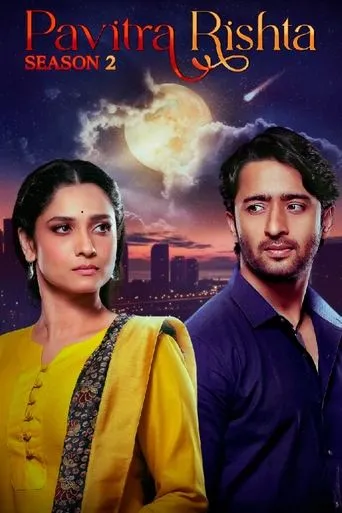 Póster de la serie Pavitra Rishta - It's Never too Late