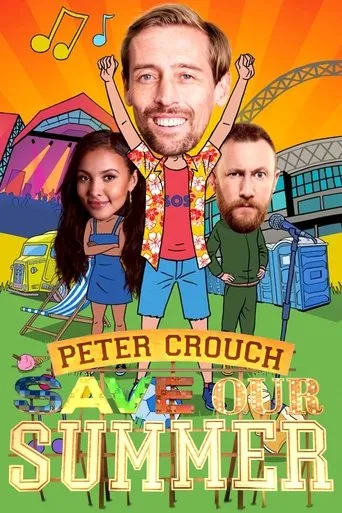 Póster de la serie Peter Crouch Save Our Summer