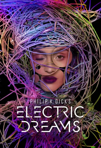 Póster de la serie Philip K. Dick's Electric Dreams