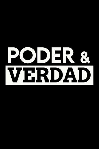 Póster de la serie Poder & verdad