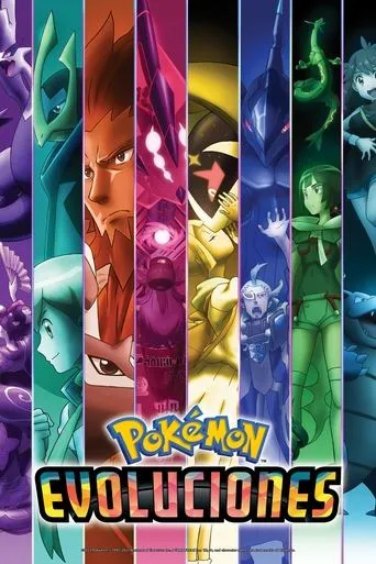 Póster de la serie Pokémon: Evoluciones