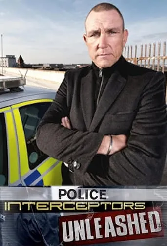 Póster de la serie Police Interceptors: Unleashed