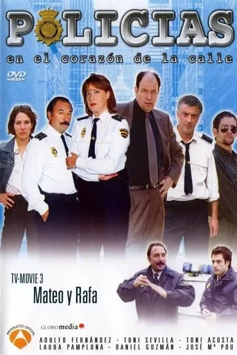 Póster de la serie Policías, en el corazón de la calle