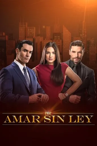 Póster de la serie Por amar sin ley